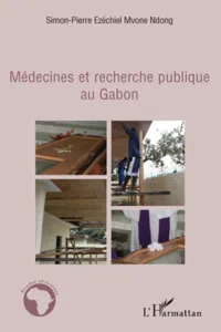 Médecines et recherche publique au Gabon_cover