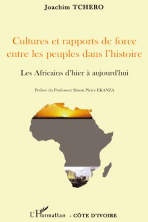 Cultures et rapports de force entre les peuples dans l'histoire