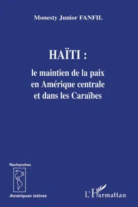 Haïti: le maintien de la paix en Amérique centrale et dans les Caraïbes_cover