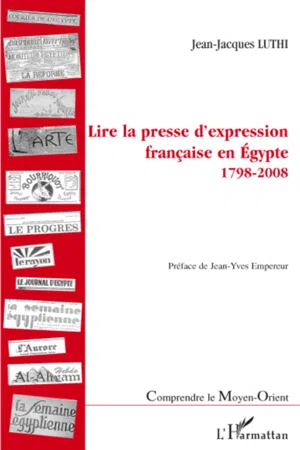 Lire la presse d'expression française en Egypte