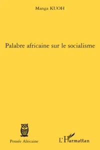 Palabre africaine sur le socialisme_cover