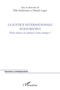 La justice internationale aujourd'hui_cover