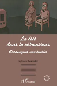 La télé dans le rétroviseur_cover