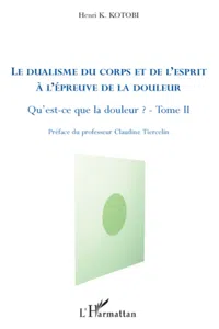 Le dualisme du corps et de l'esprit à l'épreuve de la douleur_cover