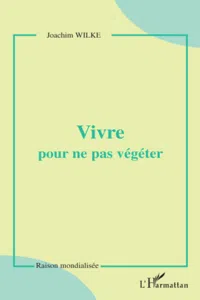 Vivre pour ne pas végéter_cover