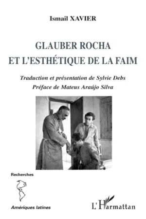 Glauber Rocha et l'esthétique de la faim