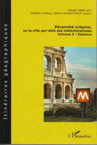 Pérennité urbaine, ou la ville par-delà ses métamorphoses_cover