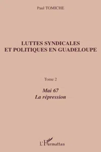 Luttes syndicales et politiques en Guadeloupe_cover