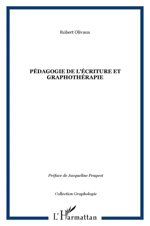 Pédagogie de l'écriture et graphothérapie