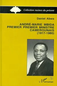 André-Maria Mbida, Premier ministre camerounais_cover