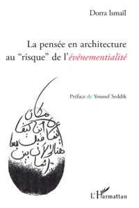 La pensée en architecture au "risque" de l'événementialité_cover