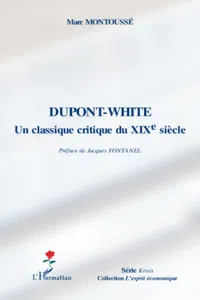 Dupont-White, un classique critique au XIXe siècle_cover