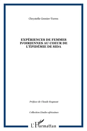 Expériences de femmes ivoiriennes au coeur de l'épidémie de sida