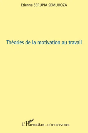 Théories de la motivation au travail