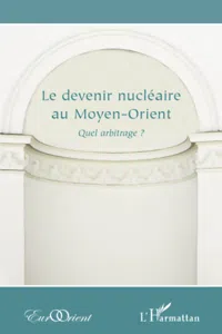 Le devenir nucléaire au Moyen-Orient_cover