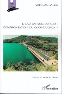 L'eau en Asie du Sud : confrontation ou coopération ?_cover