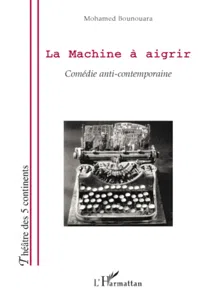 La Machine à aigrir_cover