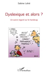 Dyslexique et alors ?_cover