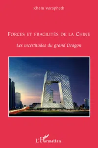 Forces et fragilités de la Chine_cover