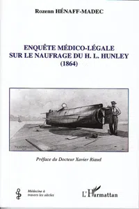 Enquête médico-légale sur le naufrage du H. L. Hunley_cover