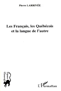 Les Français, les Québécois et la langue de l'autre_cover