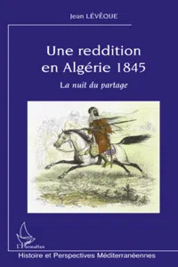 Une reddition en Algérie 1845_cover