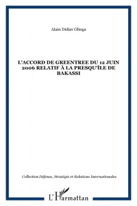 L'accord de Greentree du 12 juin 2006 relatif à la presqu'île de Bakassi_cover