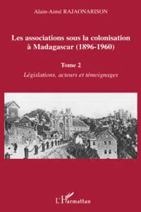 Les associations sous la colonisation à Madagascar Tome 2_cover