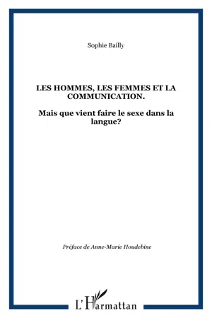 Les hommes, les femmes et la communication.