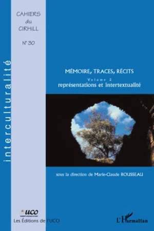 Mémoire, traces, récits