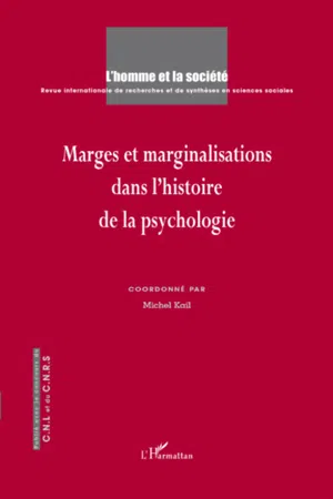 Marges et marginalisations dans l'histoire de la psychologie