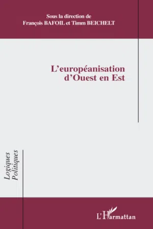 L'européanisation d'Ouest en Est