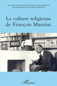 La culture religieuse de François Mauriac_cover