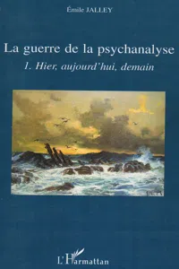 La guerre de la psychanalyse_cover