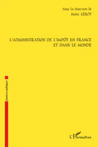 L'administration de l'impôt en France et dans le monde_cover