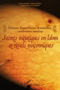 Secrets initiatiques en Islam et rituels maçonniques_cover