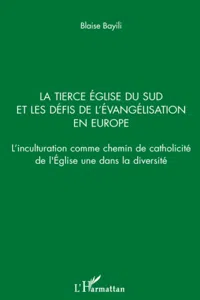 La Tierce Eglise du sud et les défis de l'évangélisation en Europe_cover