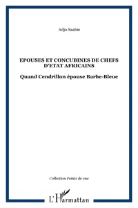 Epouses et concubines de chefs d'Etat africains_cover