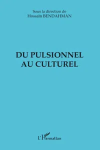 DU PULSIONNEL AU CULTUREL_cover