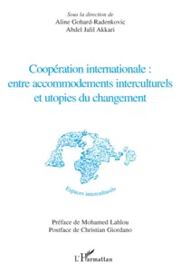 Coopération internationale : entre accommodements interculturels et utopies du changement_cover