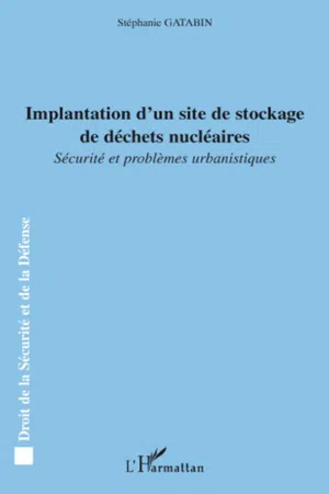 Implantation d'un site de stockage de déchets nucléaires