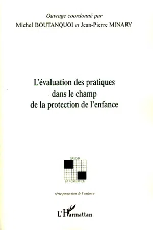 L'évaluation des pratiques dans le champ de la protection de l'enfance