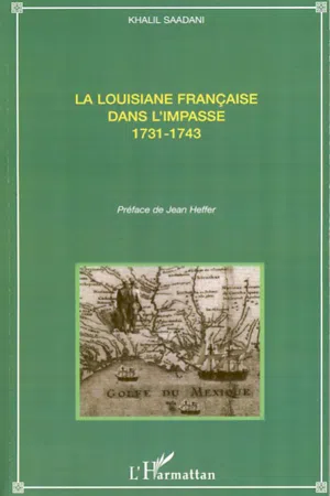 La Louisiane française dans l'impasse