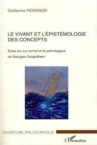 Le vivant et l'épistémologie des concepts_cover