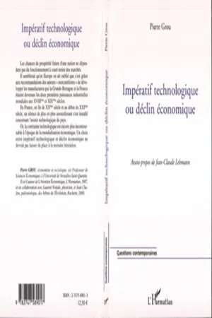 Impératif technologique ou déclin économique