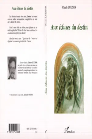 Aux écluses du destin