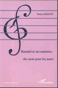 Haendel et ses oratorios: des mots pour les notes_cover