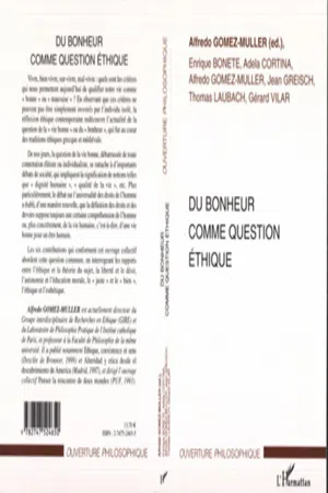 DU BONHEUR COMME QUESTION ÉTHIQUE