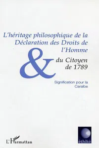 L'HERITAGE PHILOSOPHIQUE DE LA DECLARATION DES DROITS DE L'HOMME ET DU CITOYEN DE 1789_cover