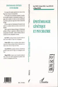 ÉPISTÉMOLOGIE GÉNÉTIQUE ET PSYCHIATRIE_cover